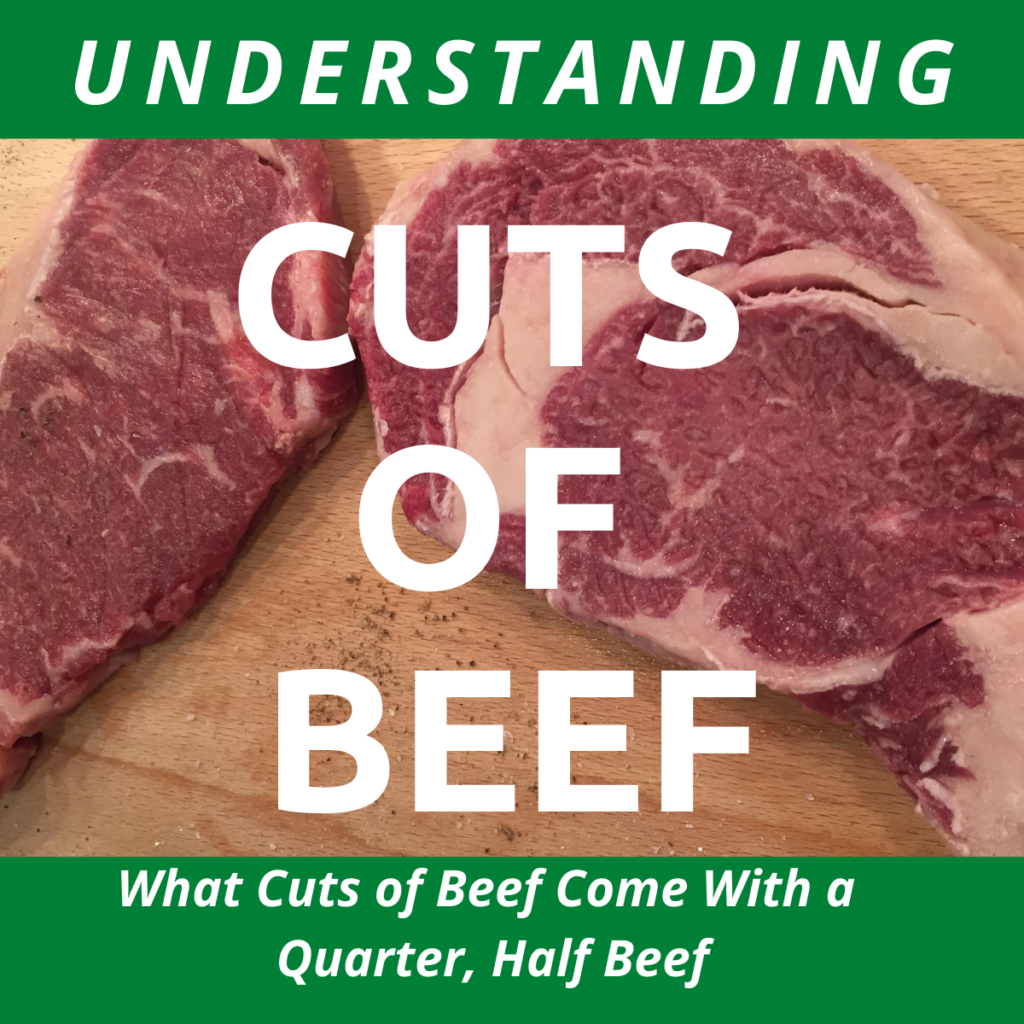 understanding-cuts-of-beef-cuts-with-quarter-half-beef-buy-a-cow-clover-meadows-beef-grass-fed-beef-saint-louis-missouri